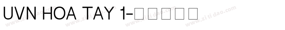 UVN Hoa Tay 1字体转换